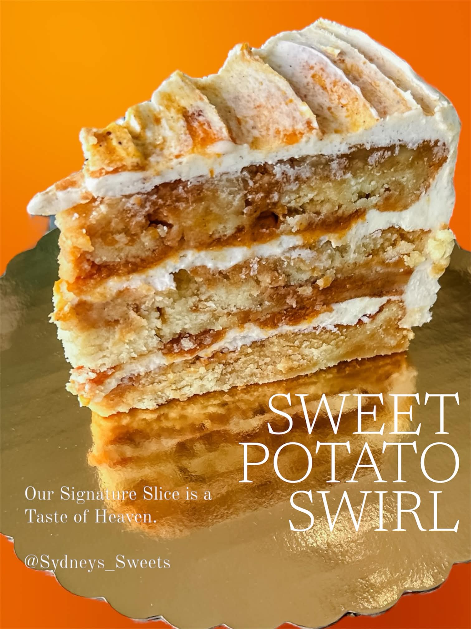 Sweet Potato Swirl signature slice
